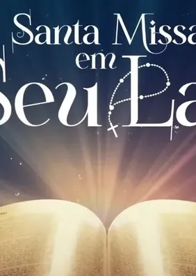 TV Gazeta: assista à Santa Missa em Seu Lar - 05/07