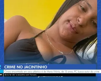 Saiba quem era a adolescente encontrada morta dentro de saco plástico em Maceió