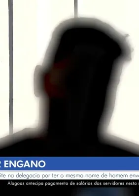Homem é preso por engano em Maceió após ser confundido com acusado de assalto de 2017