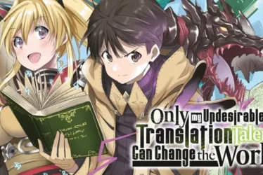 
			
				Only My Undesirable Translation Talent Can Change the World | Anunciado fim do mangá
			
			
