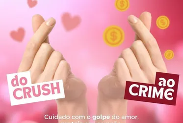 
			
				'Do crush ao crime': veja dicas para não cair num relacionamento falso
			
			