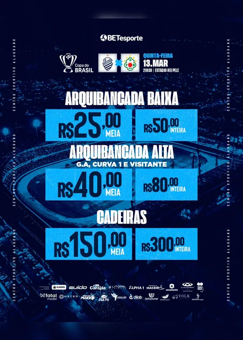 
			
				CSA divulga preços dos ingressos para partida decisiva na Copa do Brasil
			
			