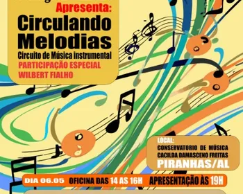 'Circulando Melodias' leva música instrumental e oficina sobre choro ao Conservatório de Piranhas