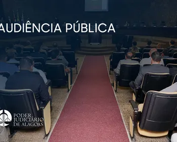 TJAL discute em audiência pública possível golpe com cartão de crédito consignado