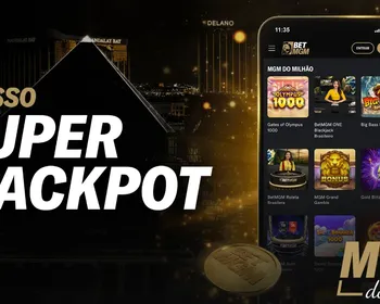 Tudo o que você precisa saber sobre o MGM do Milhão; o maior Jackpot do Brasil