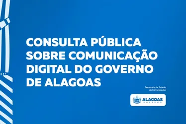 
			
				Governo de AL abre cadastro para veículos digitais interessados em publicidade
			
			