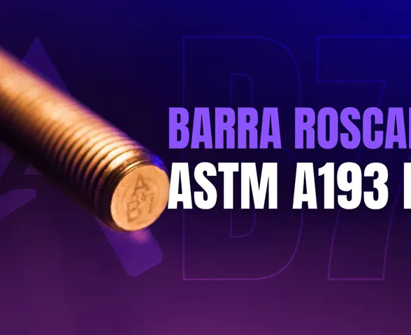 O que é a barra roscada B7 e para que serve? Guia Completo!