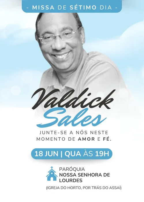 
			
				Missa de 7º dia de Valdick Sales acontece nesta quarta-feira (18)
			
			
