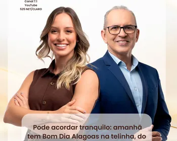 Como assistir ao Bom Dia Alagoas na TV Gazeta online e pela televisão