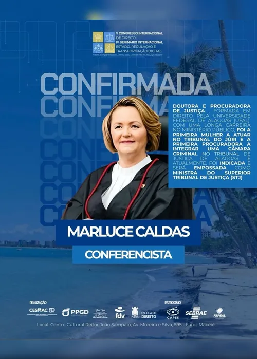 
				Ministra Marluce Caldas é um dos destaques do Congresso Internacional de Direito do Cesmac
			
			