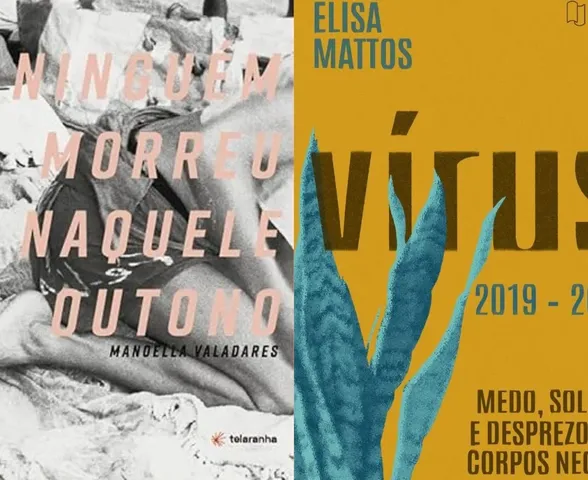 Brasília recebe lançamentos dos livros Vírus e Ninguém Morreu Naquele Outono