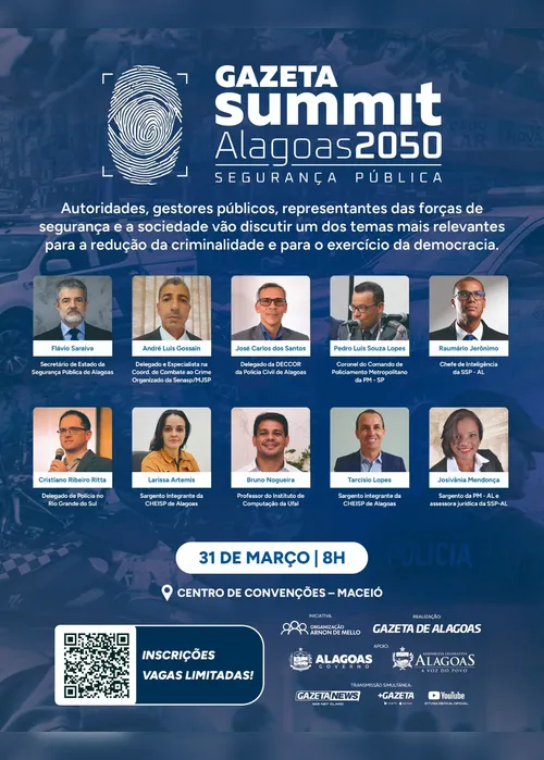 
				Gazeta promove Summit sobre Segurança Pública no próximo dia 31
			
			