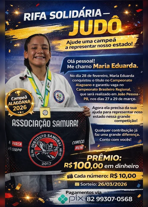 
				Judoca alagoana de 15 anos faz rifa para disputar Brasileiro Regional em João Pessoa
			
			