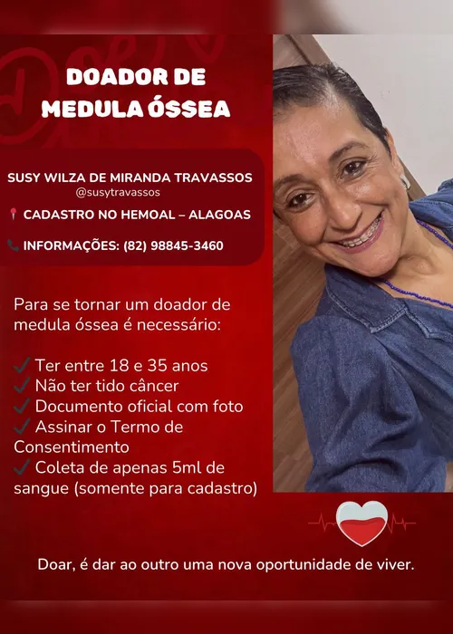 
				Paciente de Maceió faz campanha por doador de medula óssea após diagnóstico de síndrome rara
			
			