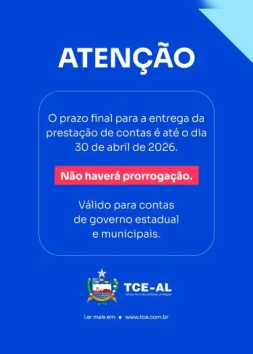 
				Prazo para prestação de contas ao TCE-AL termina em 30 de abril
			
			