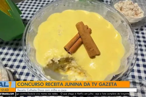 
				Conheça a "Colheita Doce", a sobremesa que levou participante à final do concurso Receitas Juninas
			
			