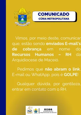Arquidiocese de Maceió alerta sobre golpe com e-mails falsos em nome do RH