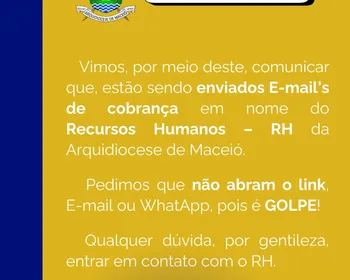 Arquidiocese de Maceió alerta sobre golpe com e-mails falsos em nome do RH