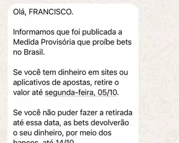 Governo começa a notificar apostadores sobre MP do fim das bets e prazo para saques; veja mensagem