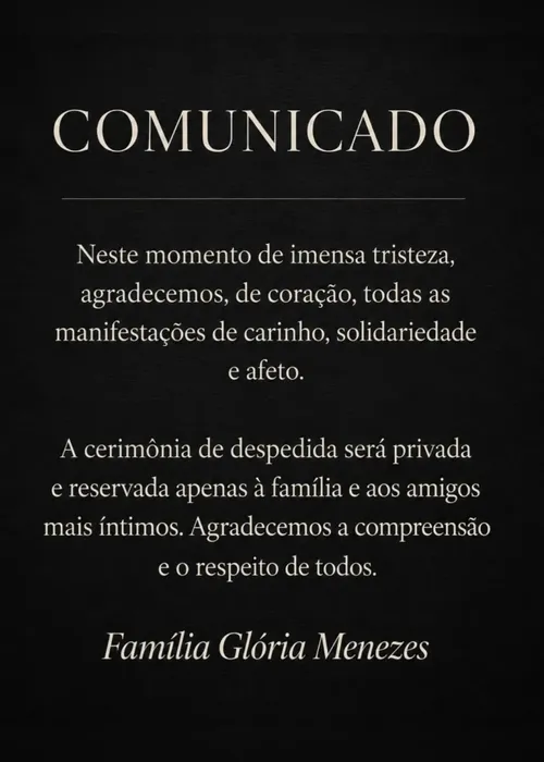 
				Funeral de Glória Menezes terá cerimônia privada para família e amigos
			
			