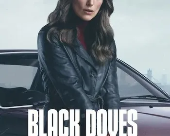 Black Doves: quando estreia a 2ª temporada e a que horas deve chegar?