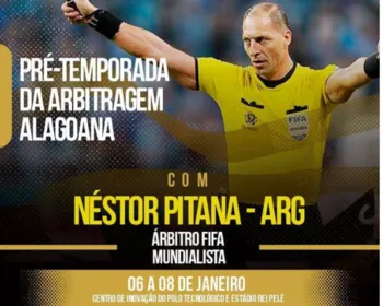 Pré-temporada da arbitragem alagoana terá presença do argentino Néstor Pitana