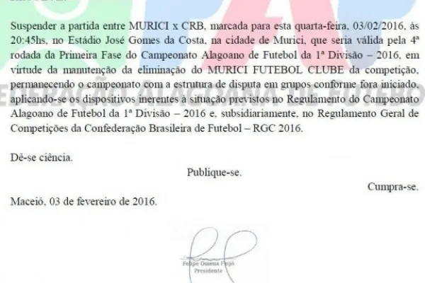 
				
					Jogo entre Murici e CRB está suspenso, confirma FAF
				
				