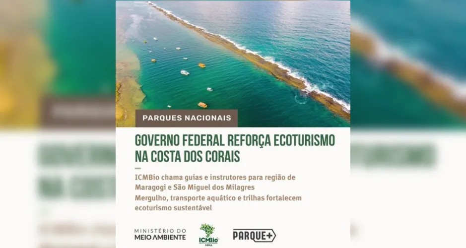 Instituto Chico Mendes abre edital e incentiva atividades de ecoturismo em AL