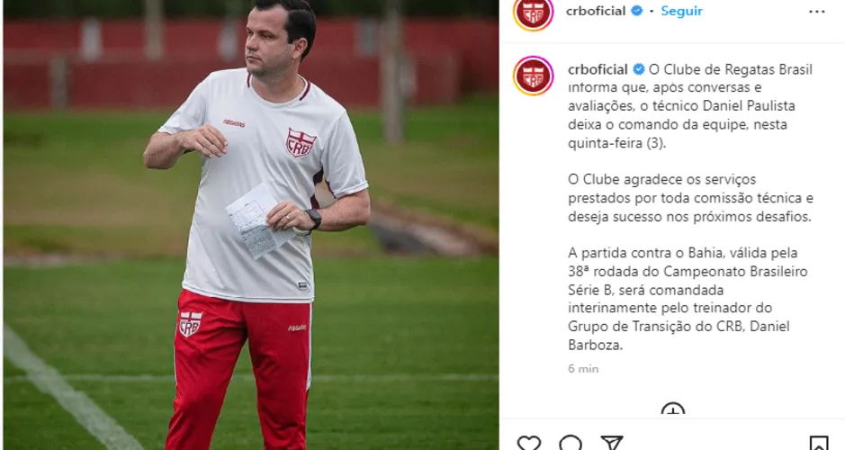 O CRB utilizou seu perfil oficial nas redes sociais do clube para anunciar o destrato com o treinador Daniel Paulista