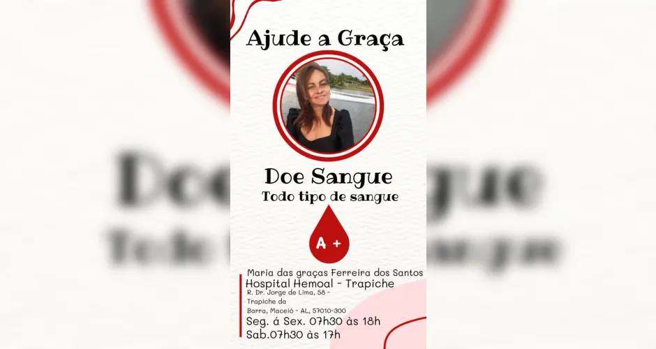 Amigos e companheiros de trabalho se mobilizaram nas redes sociais realizando uma campanha de doação de sangue