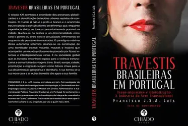 
			
				Escritor português lançará livro sobre travestis brasileiras em Portugal
			
			
