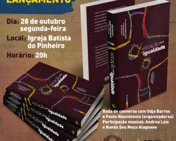 Vocação para Igualdade é tema de livro lançado pela Igreja Batista em Maceió