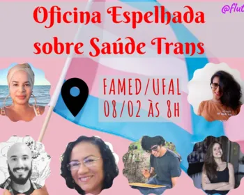 Evento analisará o que existe de acessível para as trans na rede SUS em Alagoas